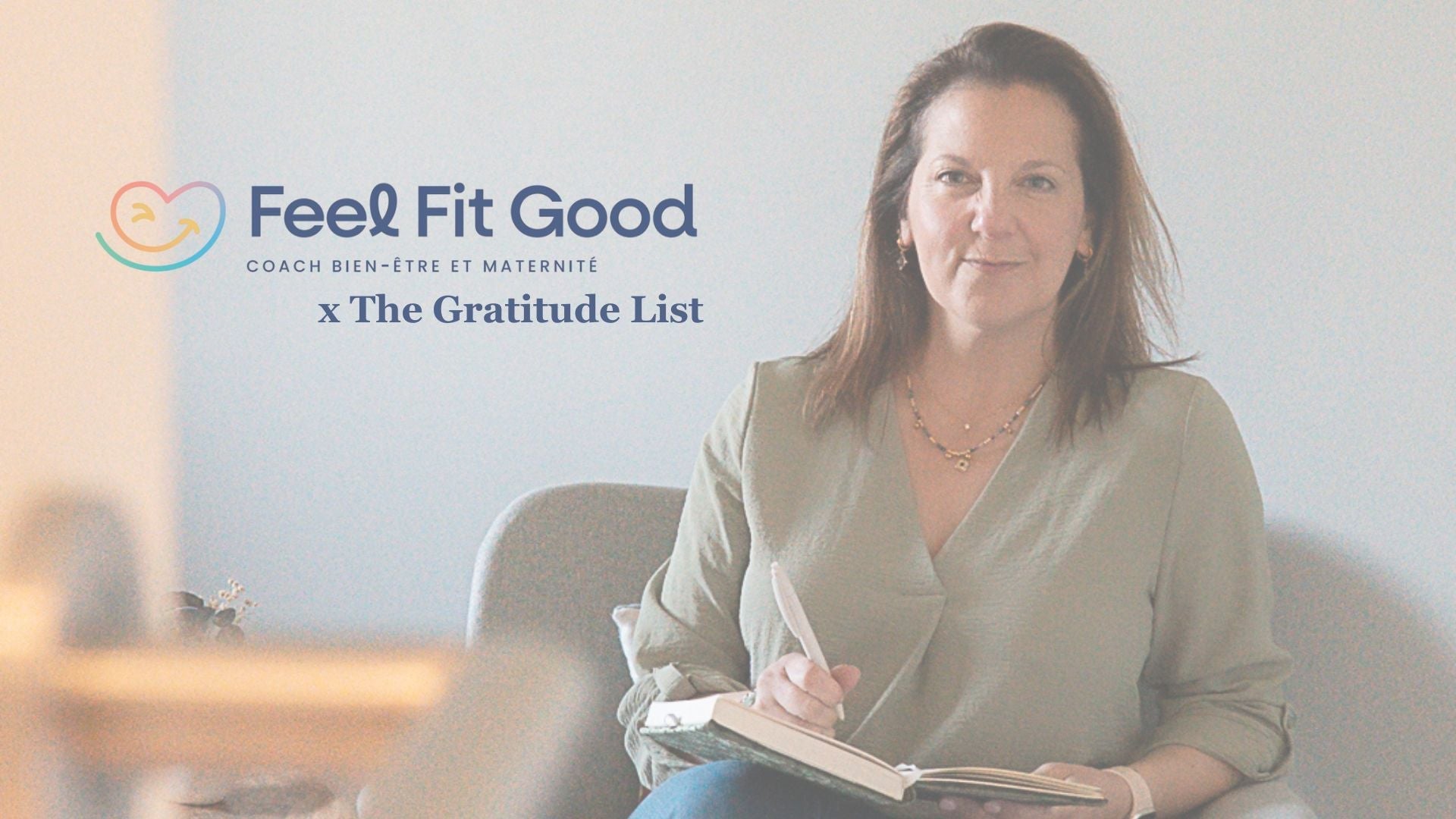 Feel Fit Good x Gratitude List
