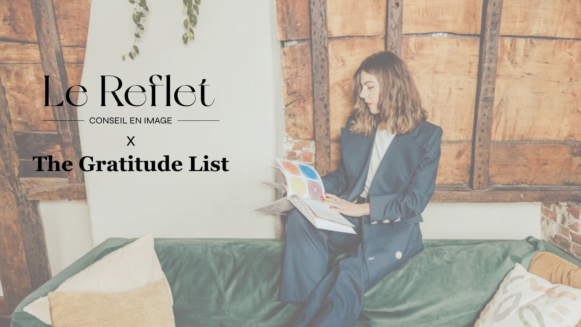 Le Reflet x Gratitude List